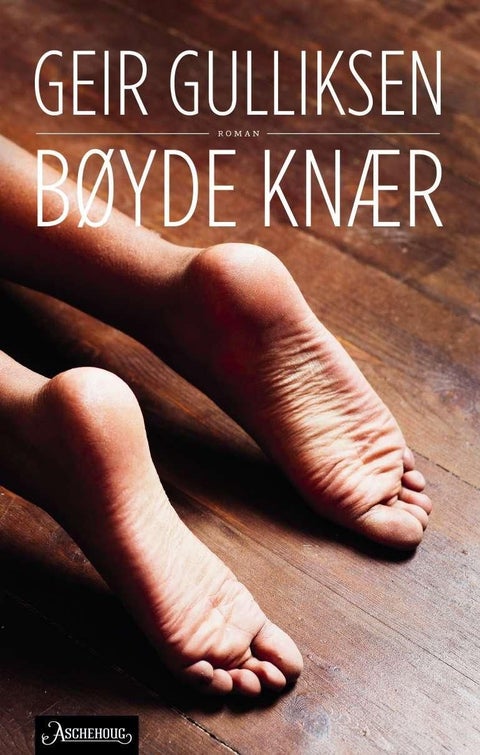 Bøyde knær - roman