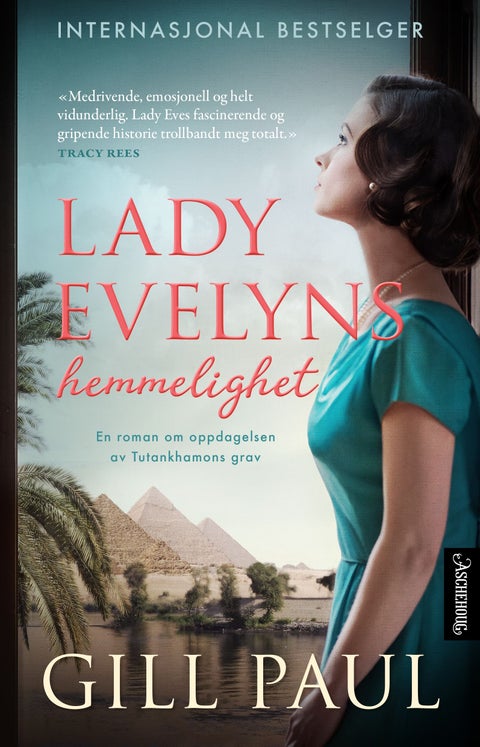 Lady Evelyns hemmelighet - en roman om oppdagelsen av Tutankhamons grav
