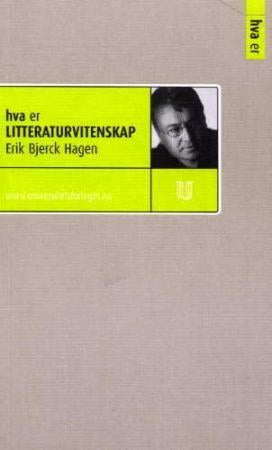 Hva er litteraturvitenskap - en kort introduksjon