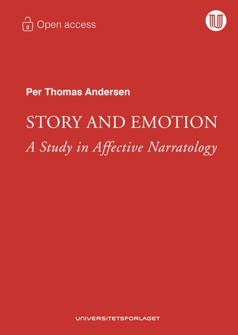 Story and emotion - a study in affective narratology