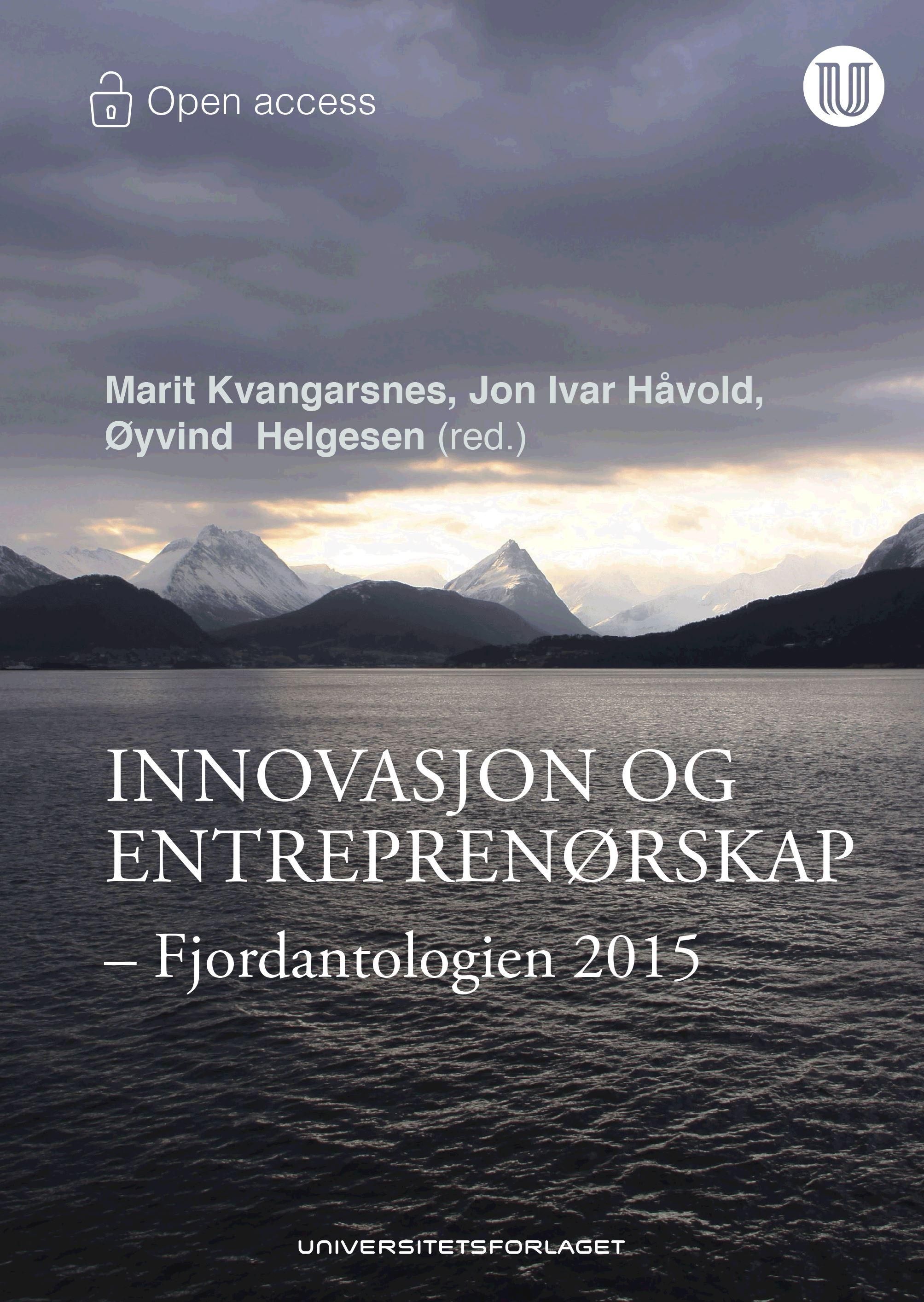 Innovasjon og entreprenørskap - Fjordantologien 2015
