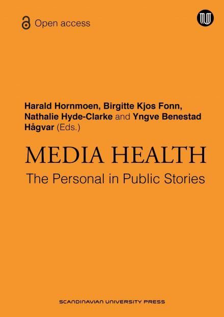 Media health - the personal in public stories