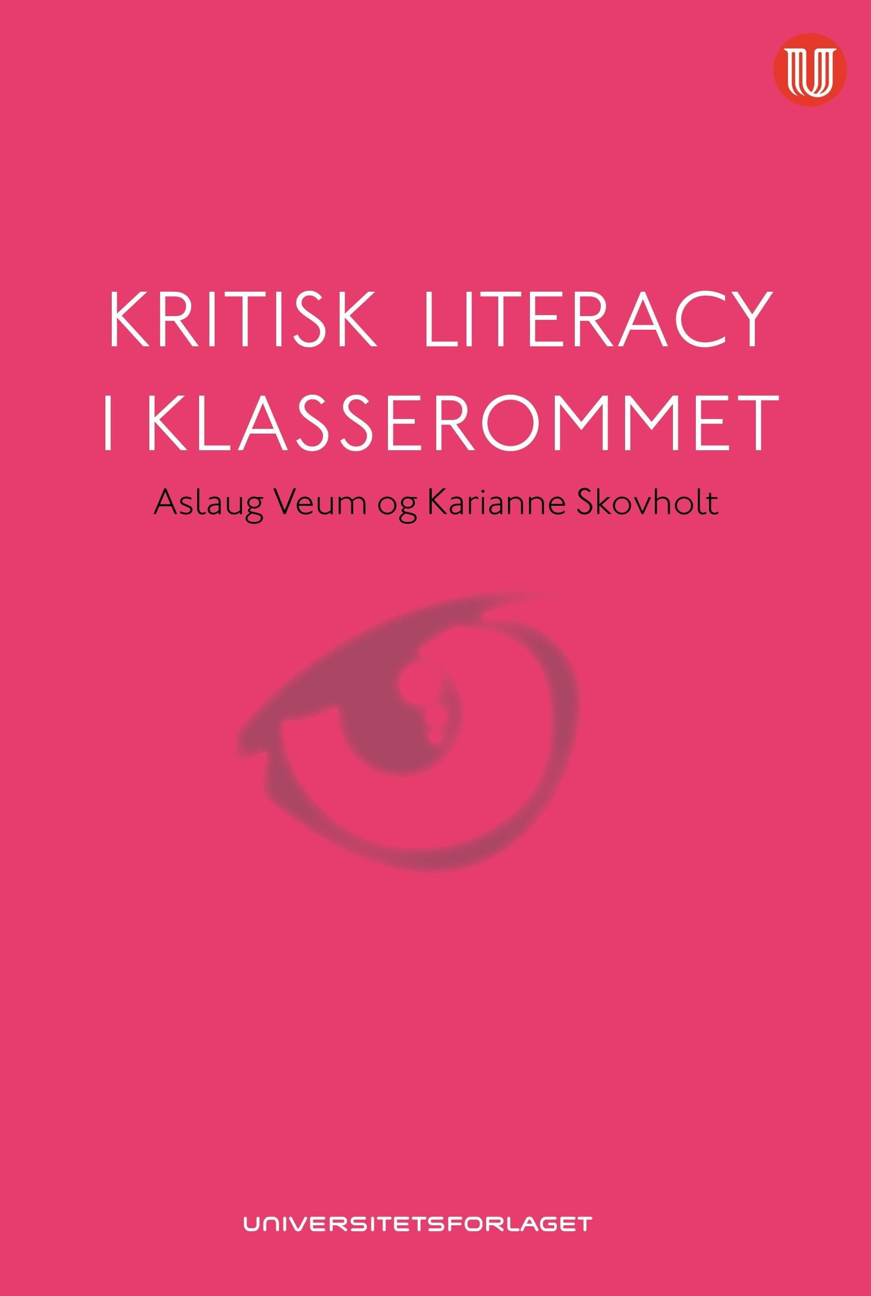 Kritisk literacy i klasserommet