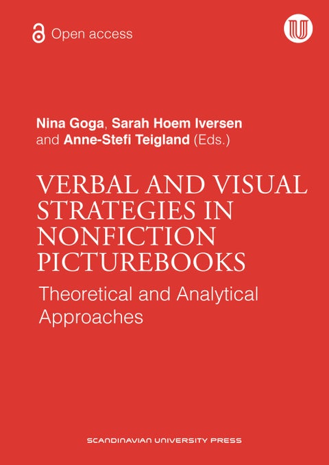 Verbal and visual strategies in nonfiction picturebooks - theoretical and analytical approaches