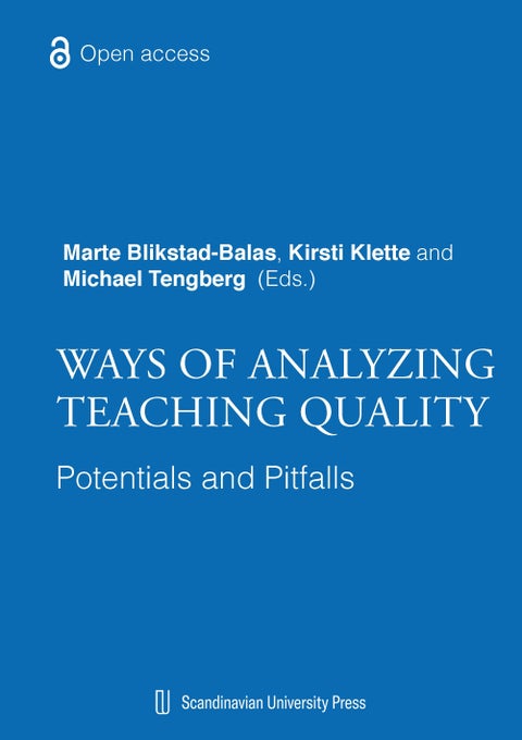 Ways of analyzing teaching quality - potentials and pitfalls