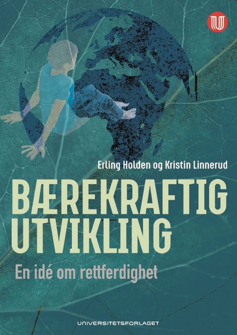 Bærekraftig utvikling - en ide om rettferdighet