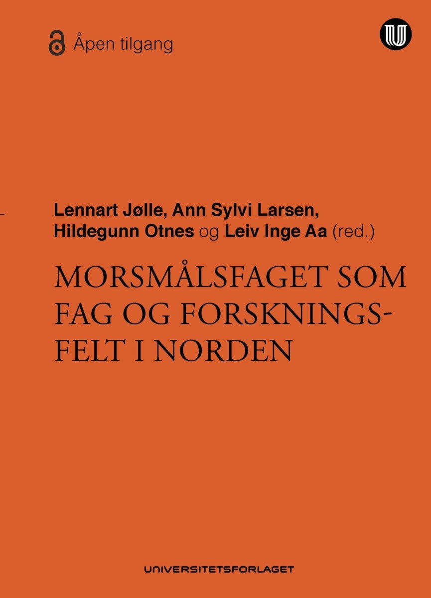 Morsmålsfaget som fag og forskningsfelt i Norden