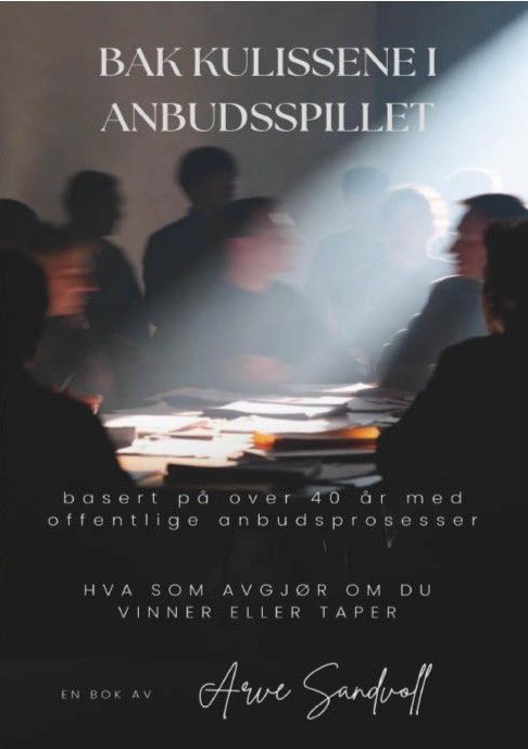 Bak kulissene i anbudsspillet