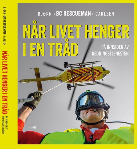 Når livet henger i en tråd - på innsiden av redningstjenesten