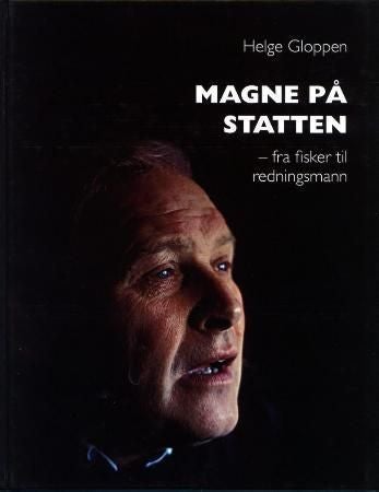 Magne på Statten - fra fisker til redningsmann