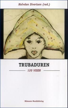 Trubaduren - 120 viser