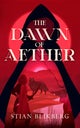 The dawn of aether