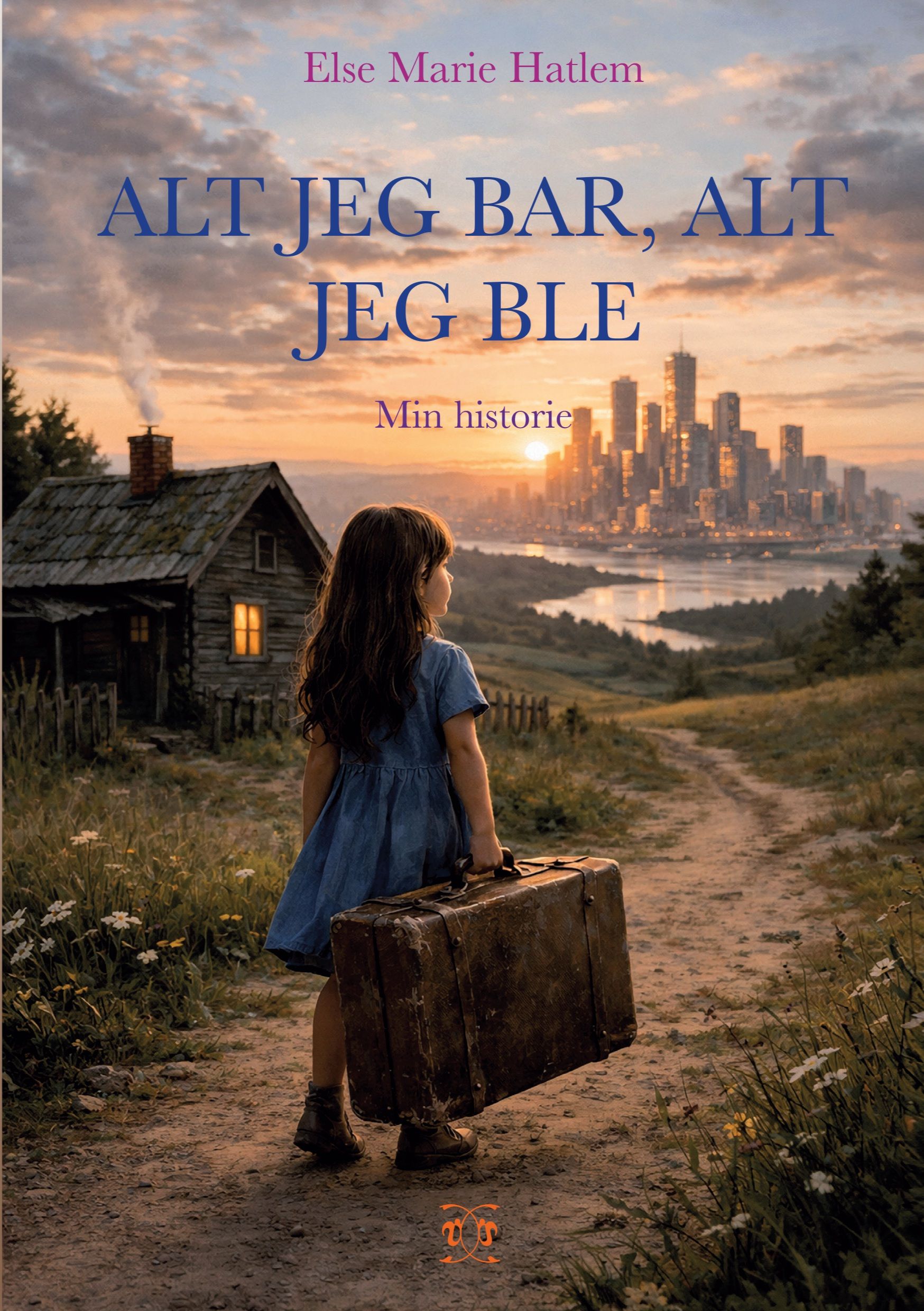 Alt jeg bar, alt jeg ble - min historie