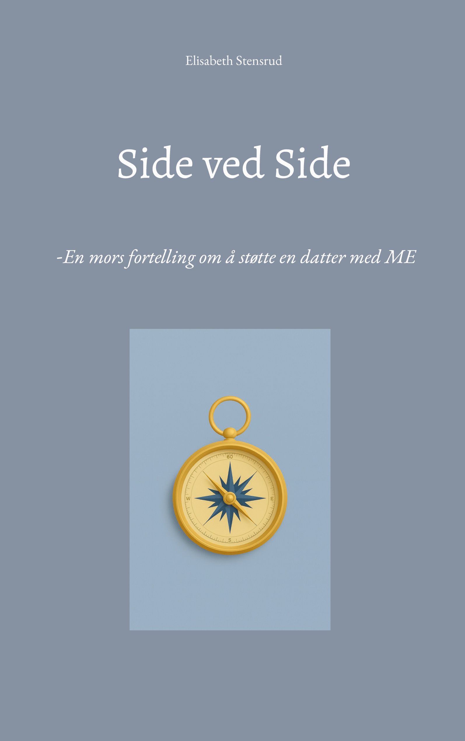 Side ved side - en mors fortelling om å støtte en datter med ME