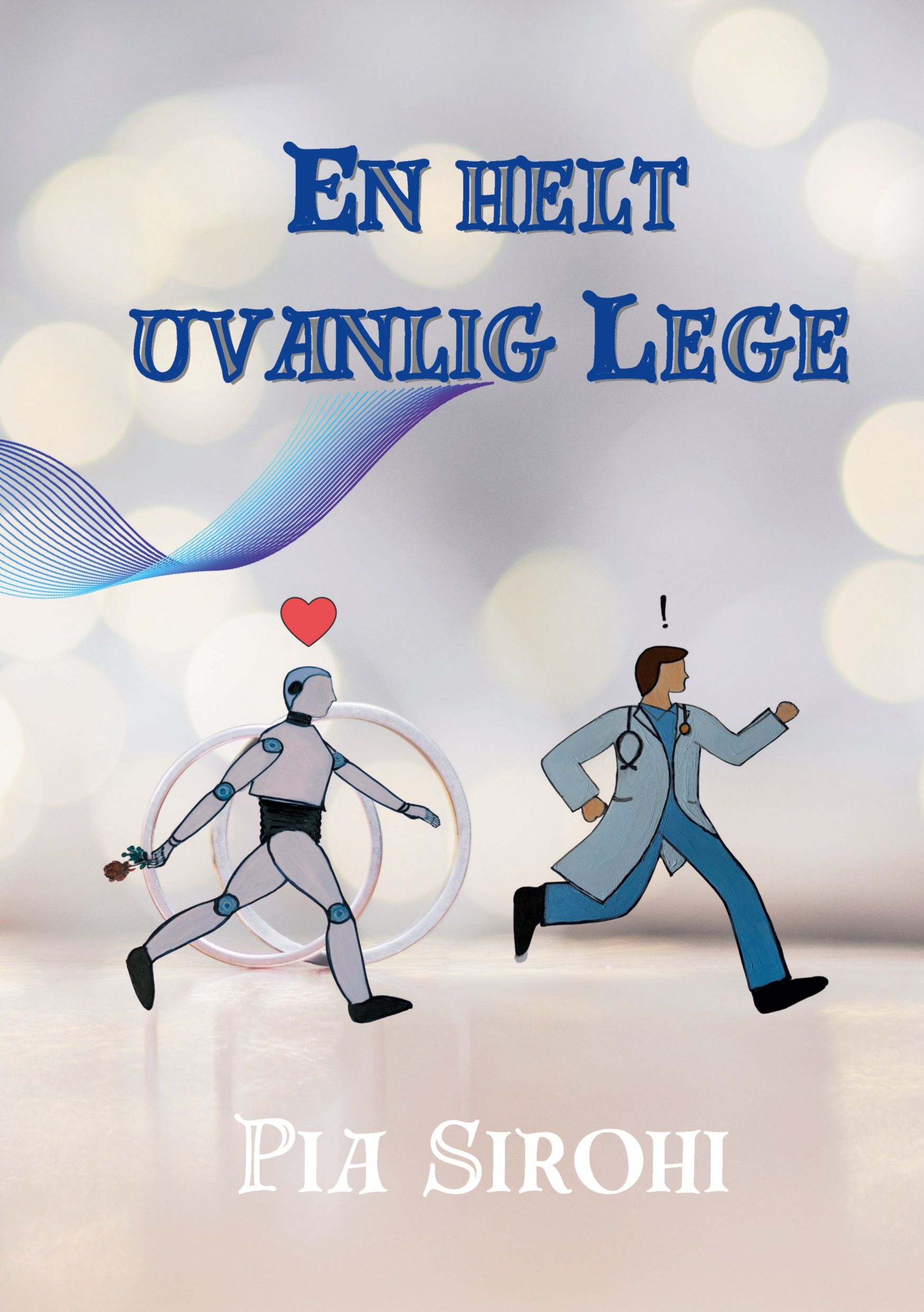 En helt uvanlig lege - en futuristisk humoristisk fiksjon