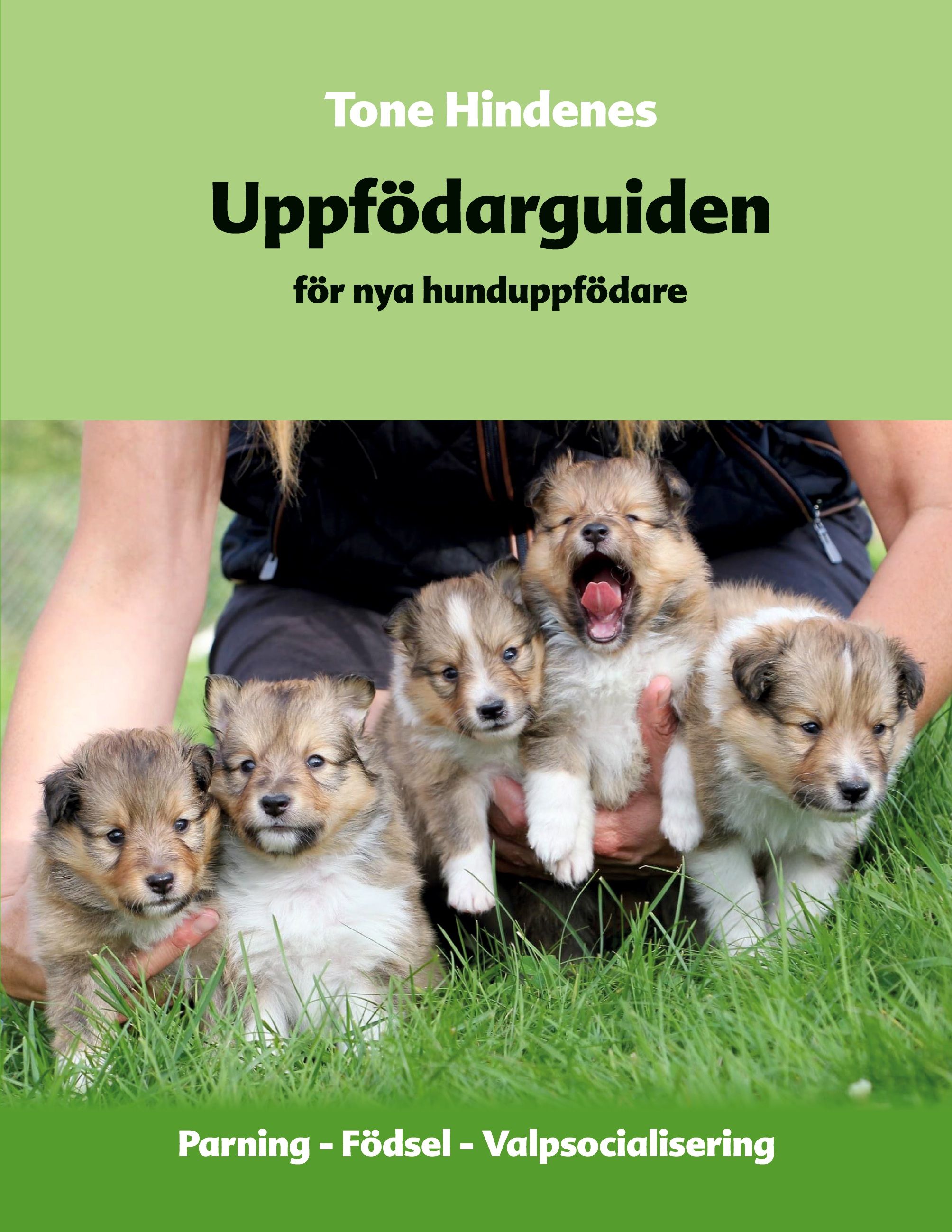 Uppfödarguiden - för nya hunduppfödare