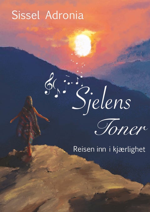 Sjelens toner - reisen inn i kjærlighet