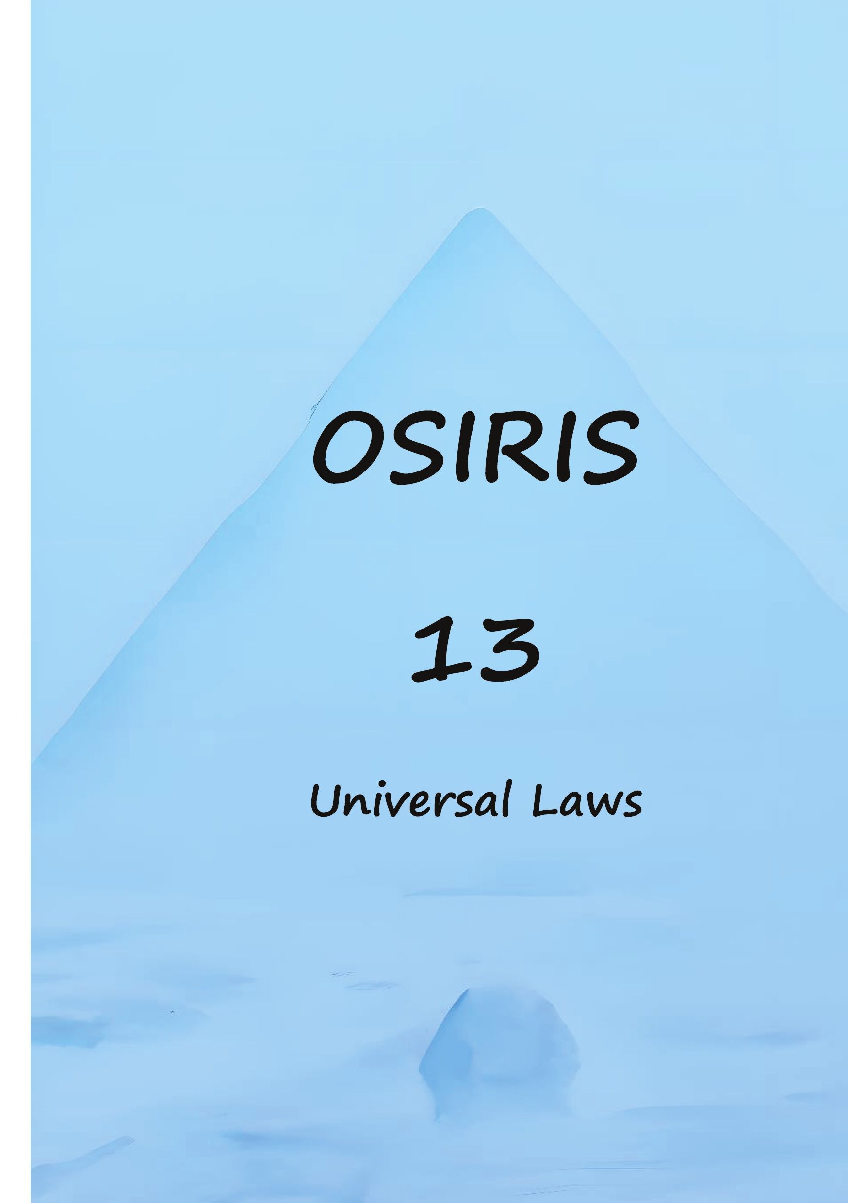 Osiris - 13 universal laws