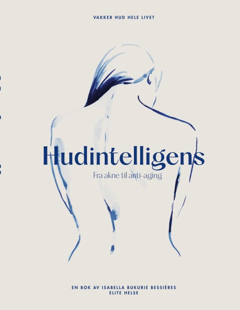 Hudintelligens - fra akne til anti-aging