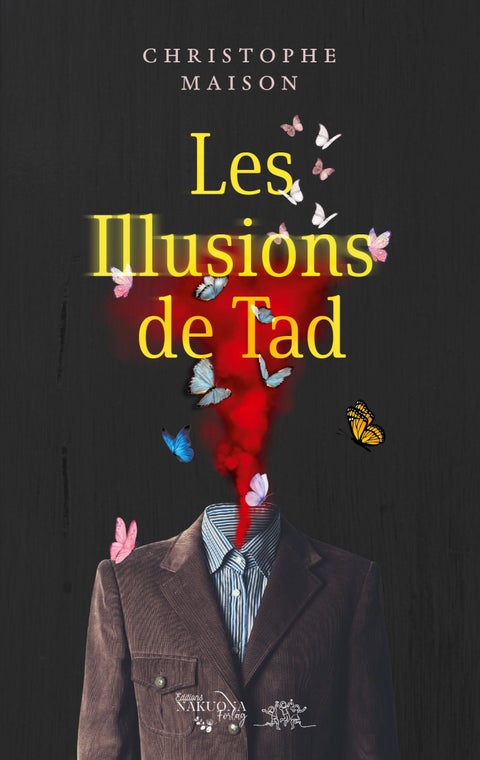 Les illusions de Tad