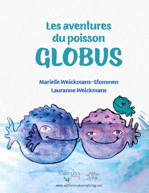 Les aventures du poisson - globus