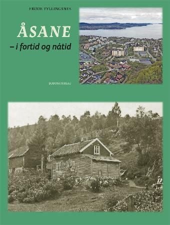 Åsane - i fortid og nåtid