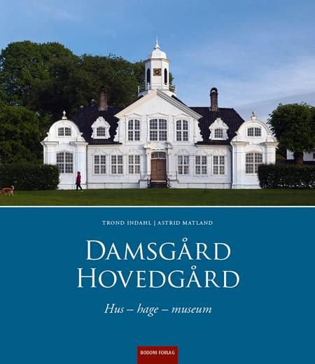 Damsgård hovedgård - hus, hage, museum