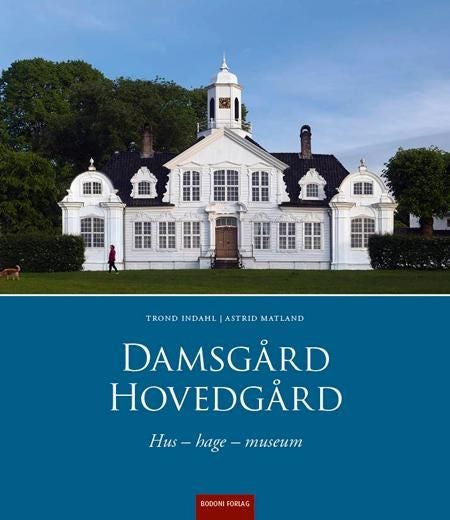 Damsgård hovedgård - hus, hage, museum