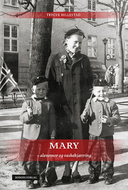 Mary - alenemor og vaskekjærring