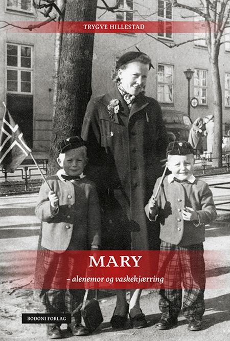 Mary - alenemor og vaskekjærring