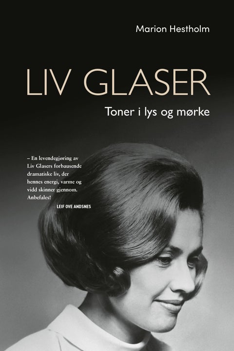 Liv Glaser - toner i lys og mørke