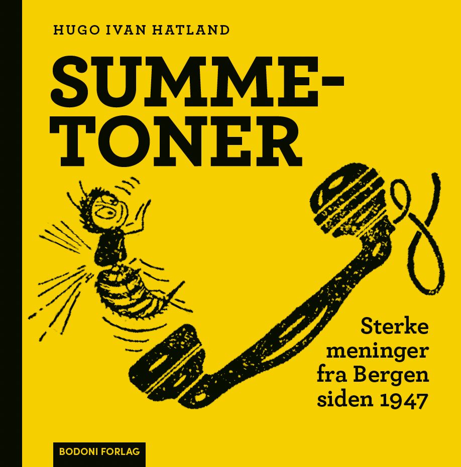 Summetoner - sterke meninger fra Bergen siden 1947