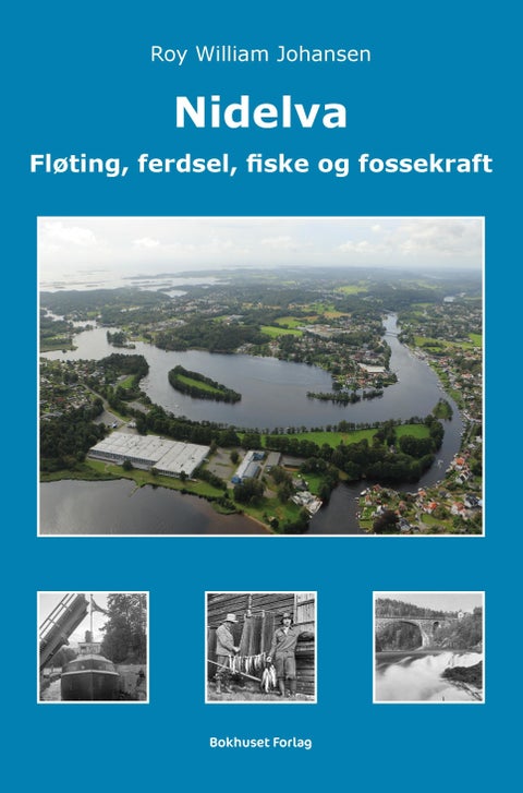 Nidelva - fløting, ferdsel, fiske og fossekraft