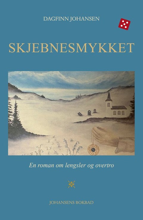 Skjebnesmykket - en roman om lengsler og overtro fra år 1882 til 1946