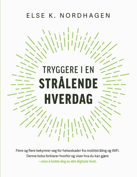 Tryggere i en strålende hverdag