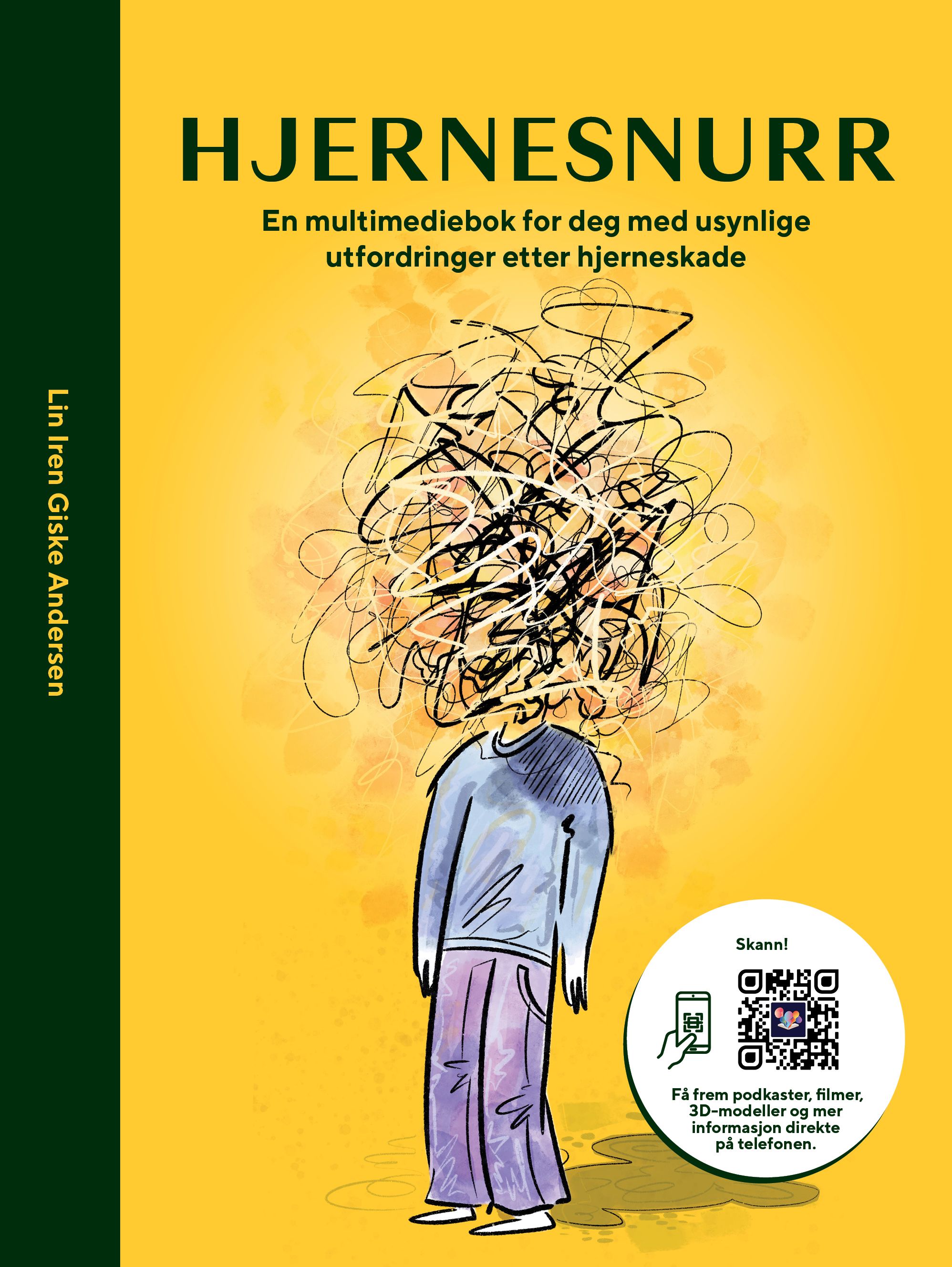 Hjernesnurr - en multimediebok for deg med usynlige utfordringer etter hjerneskade
