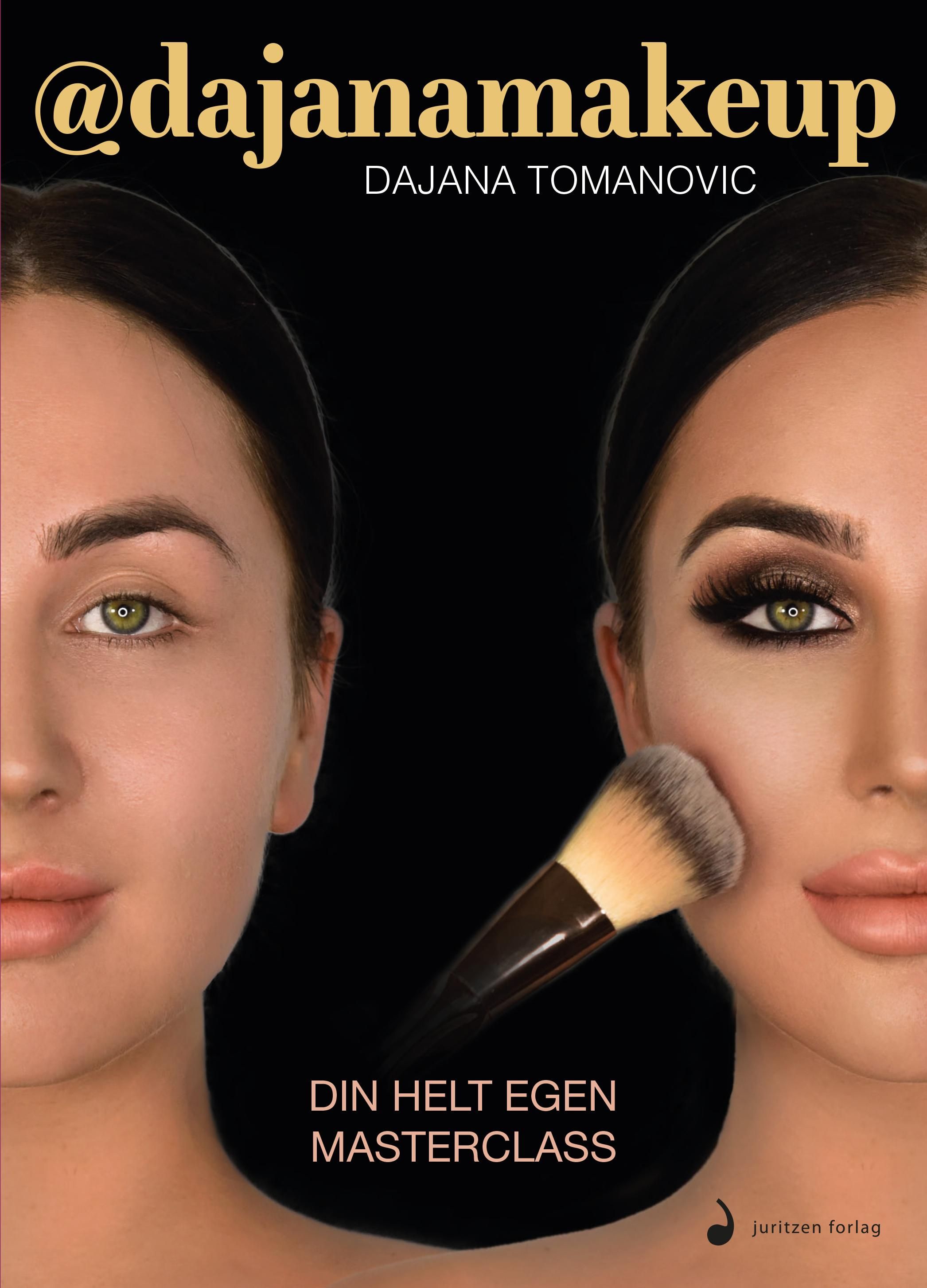 @dajanamakeup - din helt egen masterclass
