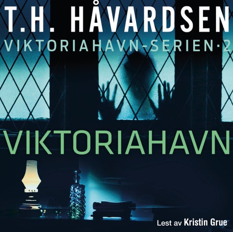 Viktoriahavn - bok 2 i trilogien om mordene i Viktoriahavn