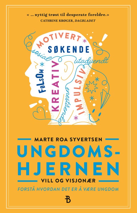 Ungdomshjernen - vill og visjonær