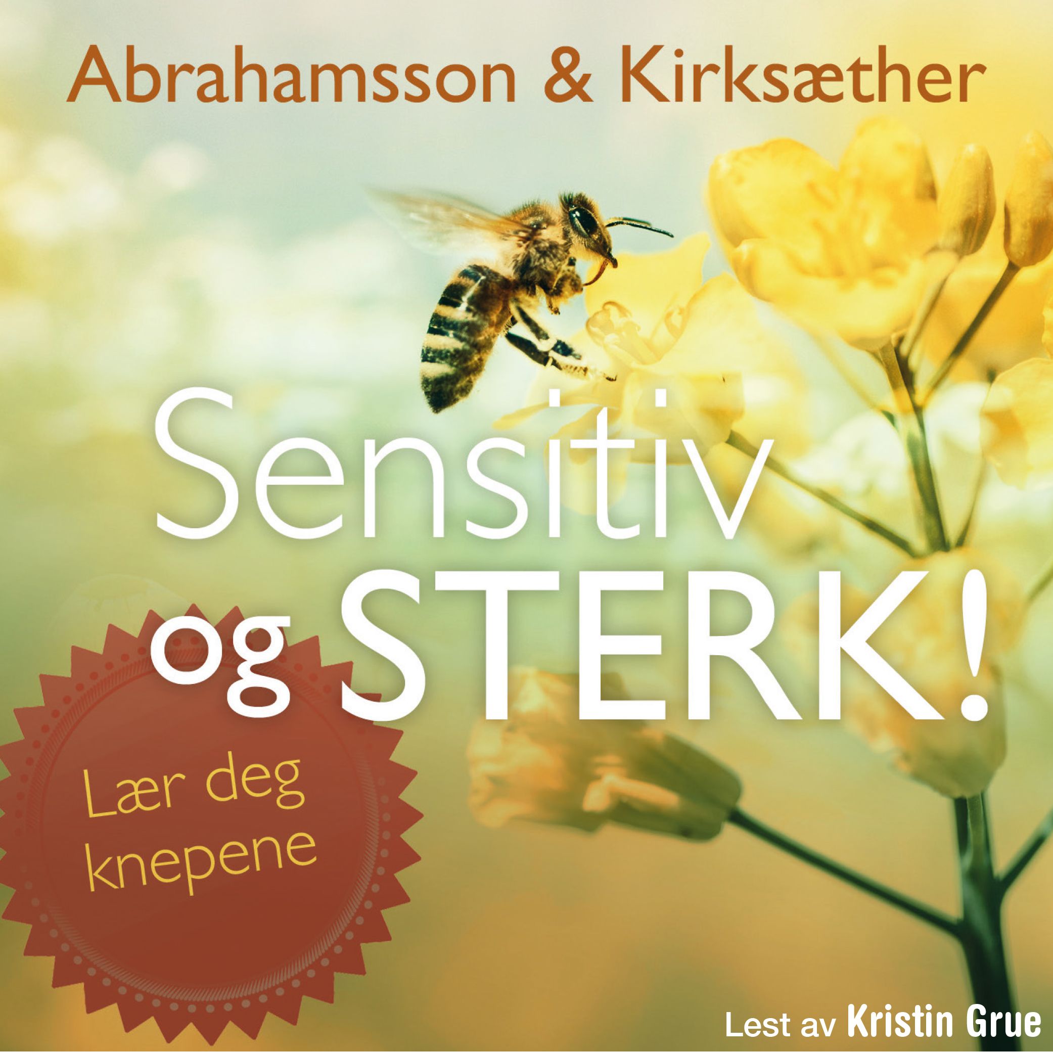 Sensitiv og sterk!