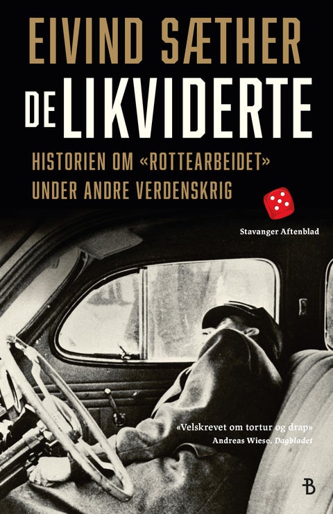 De likviderte - historien om "rottearbeidet" under andre verdenskrig