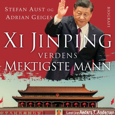 Xi Jinping - verdens mektigste mann