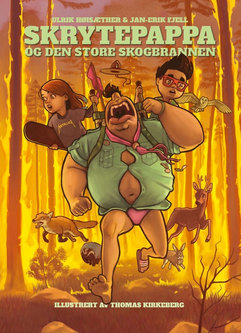 Skrytepappa og den store skogbrannen