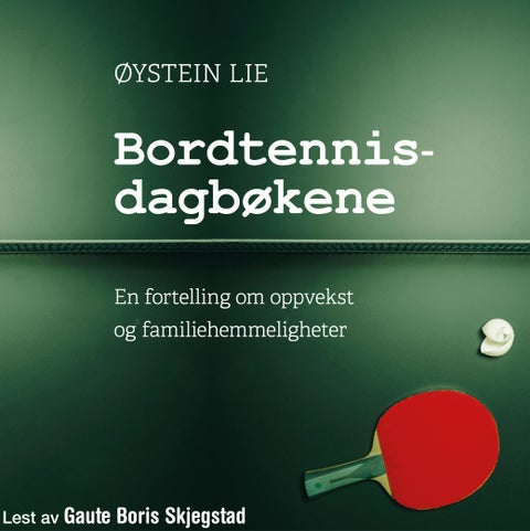 Bordtennisdagbøkene - en fortelling om oppvekst og familiehemmeligheter