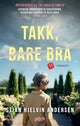 Takk, bare bra