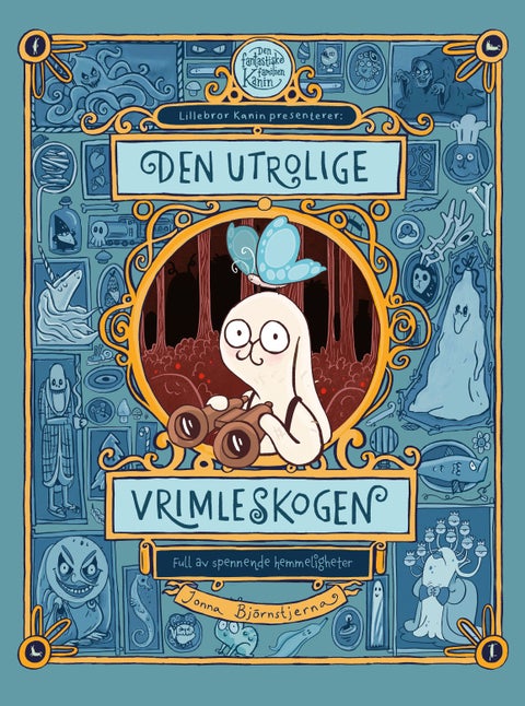 Den utrolige Vrimleskogen - full av spennende hemmeligheter