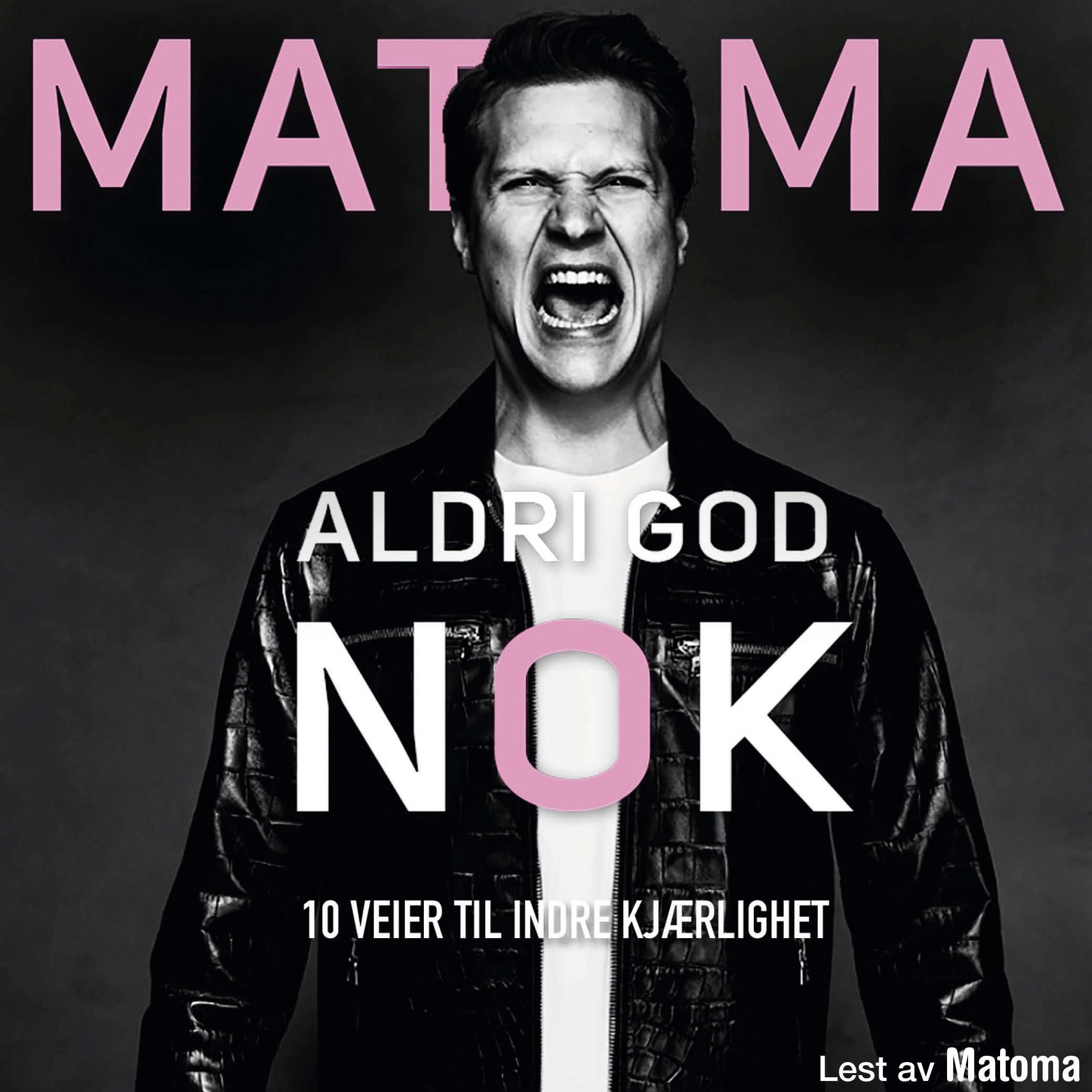 Matoma - aldri god nok