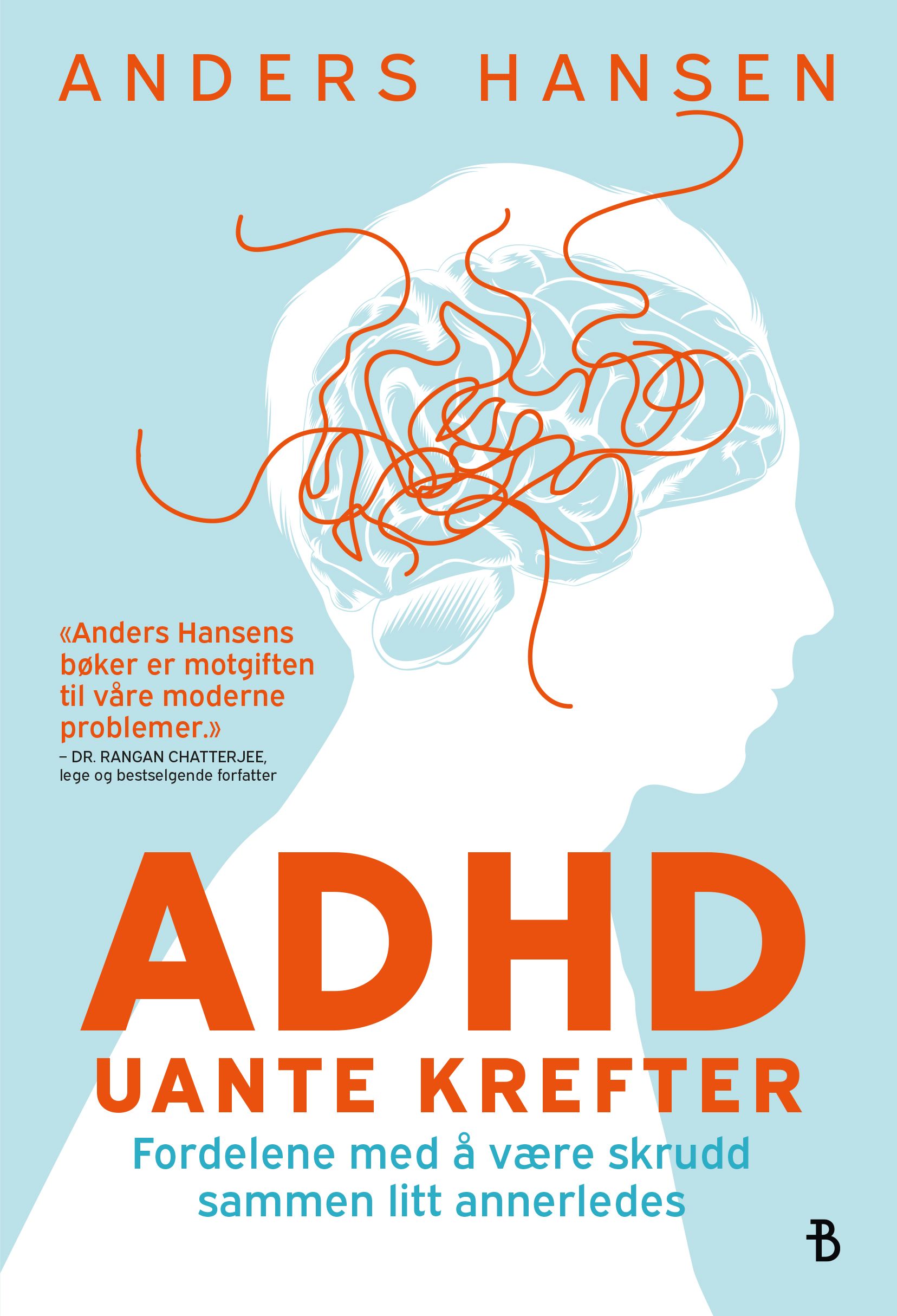 ADHD - uante krefter
