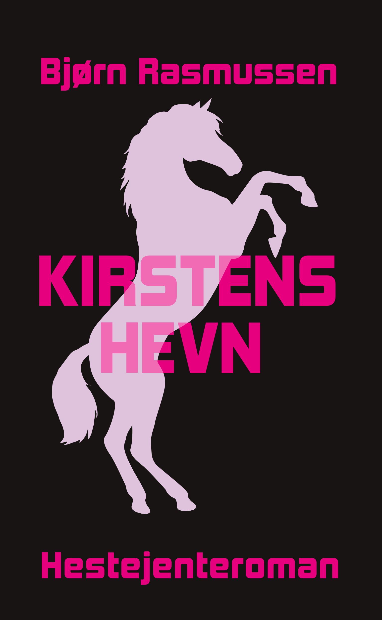 Kirstens hevn - hestejenteroman