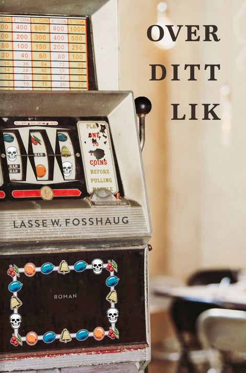 Over ditt lik - roman